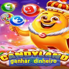 ganhar dinheiro online jogando